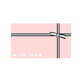 WITH LOVE E-GIFT CARD
